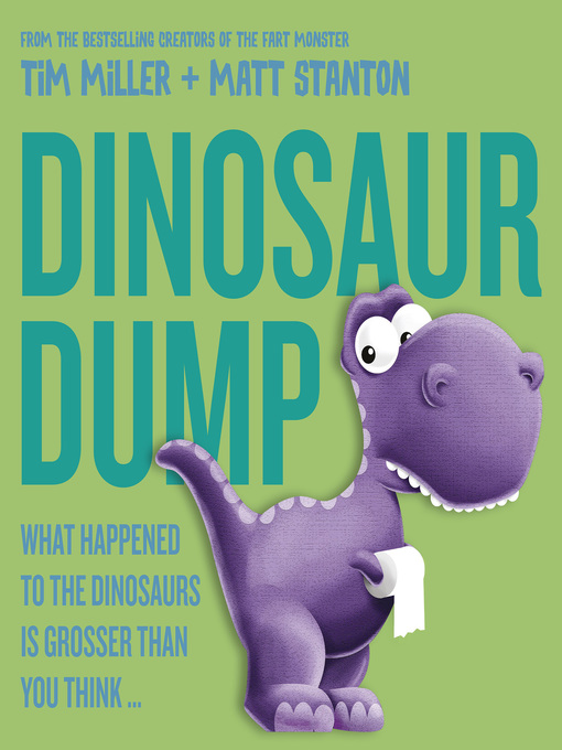 Title details for Dinosaur Dump by Tim Miller - Available